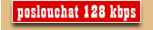 poslouchat 128 kbps